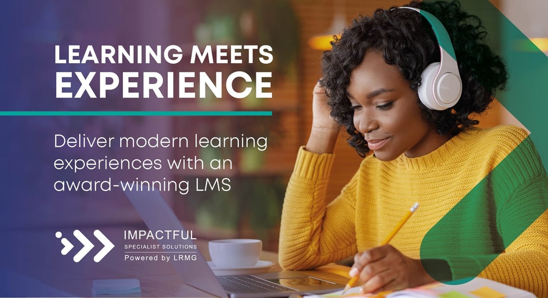 LRMG Impactful Specialist Solutions - Learning Meets Experience